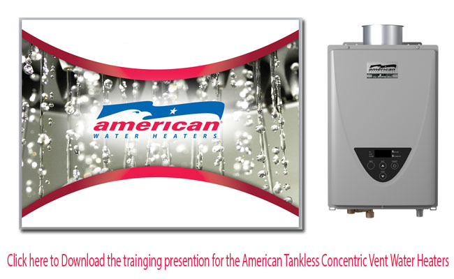American Water Heater Tankless Concentric Vent Training Presentation
