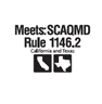Complies with SCAQMD 1146.2 Ultra-Low NOx regulations