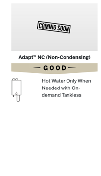 Adapt™ NC (Non-Condensing)